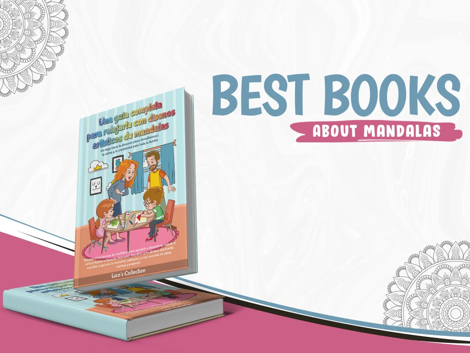 Best Books About Mandalas: Top Reads for Meditation, Art, Healing & Mindfulness